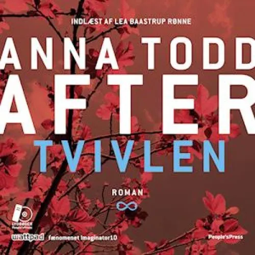 Anna Todd: After - Tvivlen (Lydbog)