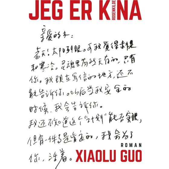 Jeg er Kina - Xialo Guo