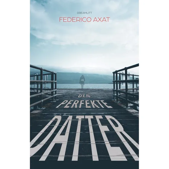 Den perfekte datter - Federico Axat (Bog)