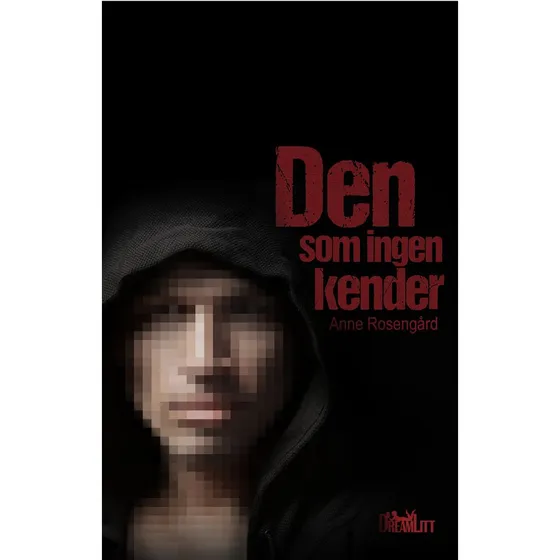 Den som ingen kender - Anne Rosengård
