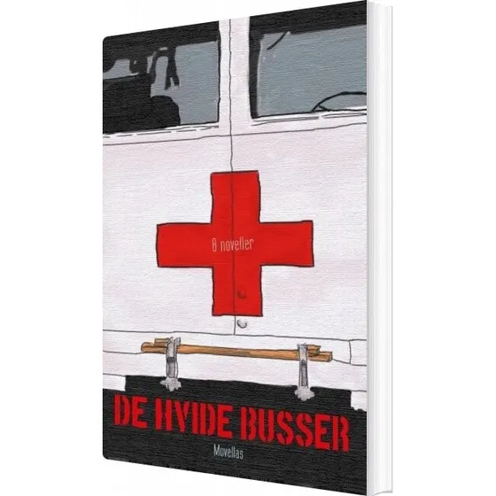 Movellas: De Hvide Busser - Novellesamling