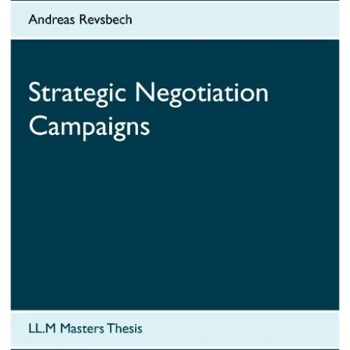 Strategic Negotiation Campaigns - Andreas Revsbech