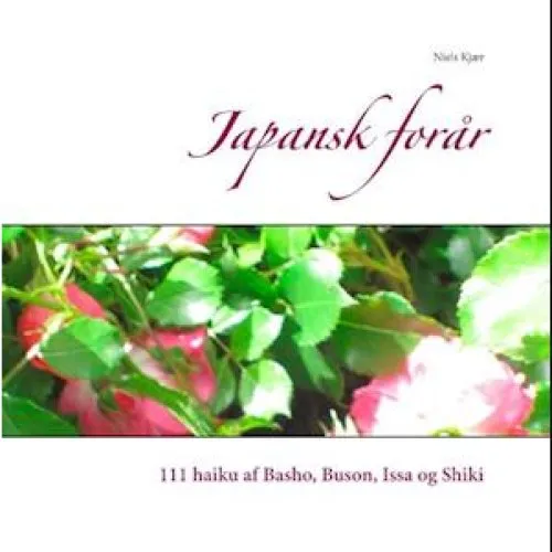 Niels Kjær - Japansk forår (Bog)