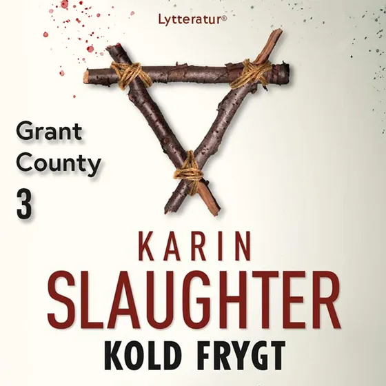 Karin Slaughter: Kold frygt - Lydbog