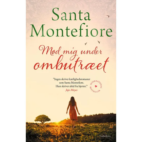 Mød mig under ombutræet af Santa Montefiore