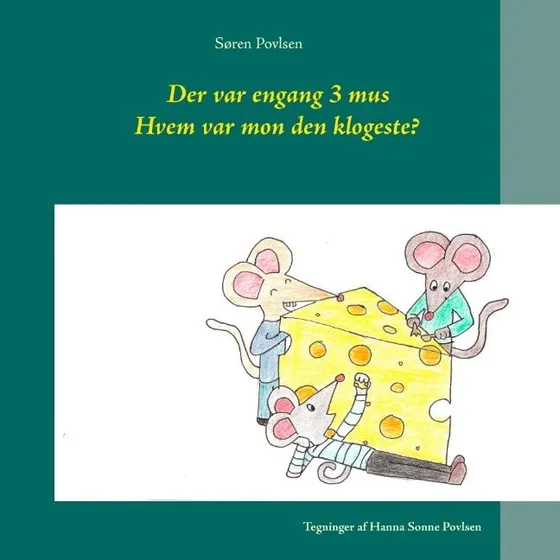 Der var engang 3 mus - Søren Povlsen