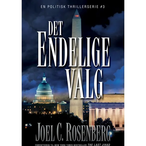 Det Endelige Valg - Joel C. Rosenberg (Bog)