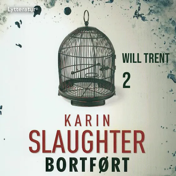 Karin Slaughter: Bortført - Lydbog