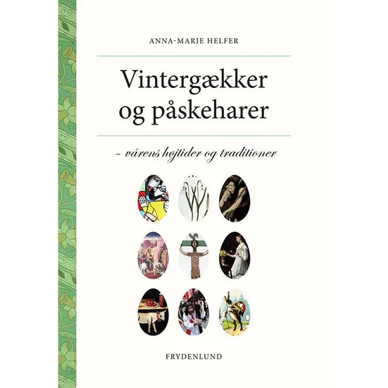 Vintergækker og påskeharer af Anna-marie Helfer
