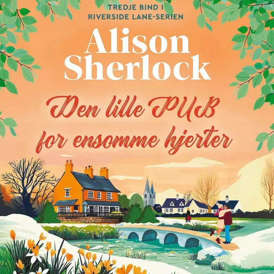 Den lille pub for ensomme hjerter - Alison Sherlock (Lydbog)