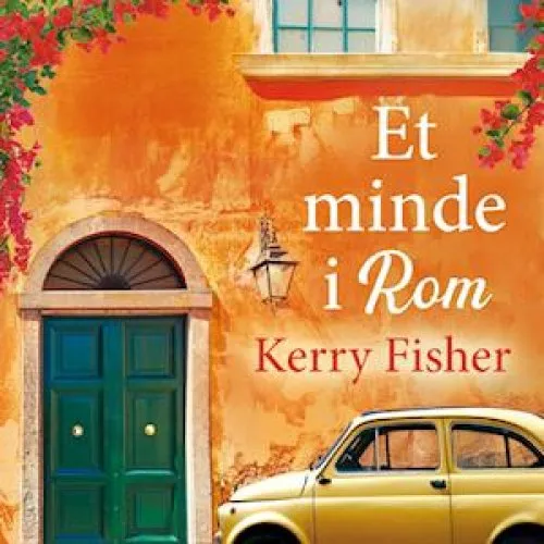 Kerry Fisher: 'Et minde i Rom' - Lydbog