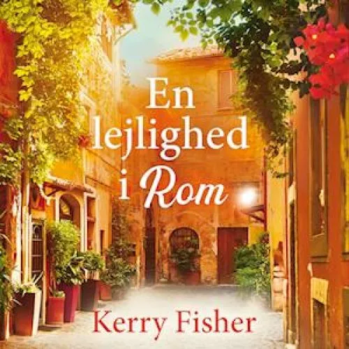 Kerry Fisher - En lejlighed i Rom (Lydbog)