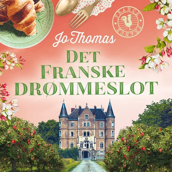 Det franske drømmeslot - Jo Thomas