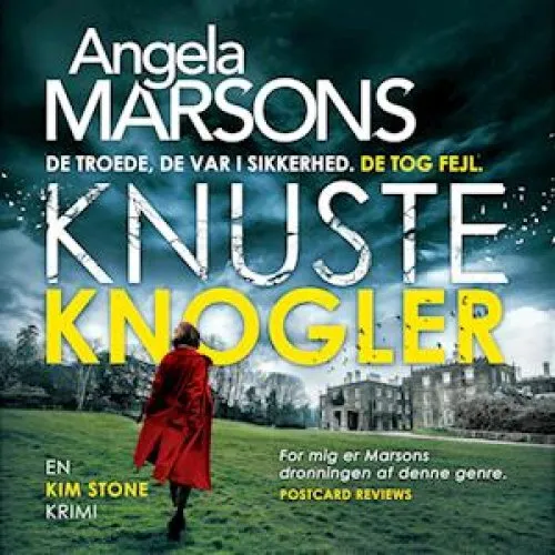 Angela Marson: Knuste knogler - Lydbog