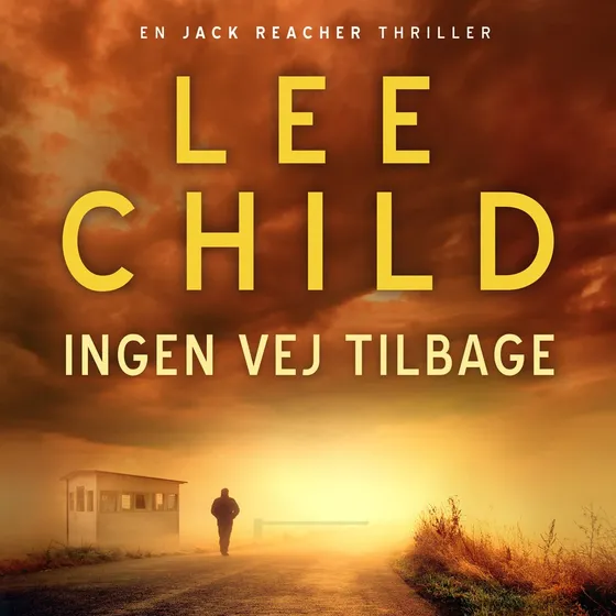 Ingen vej tilbage - Lee Child (Lydbog)