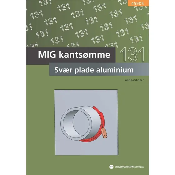 45904 MIG-svejsning: MIG kantsømme i svær plade aluminium