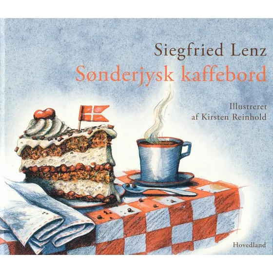 Sønderjysk kaffebord af Siegfried Lenz