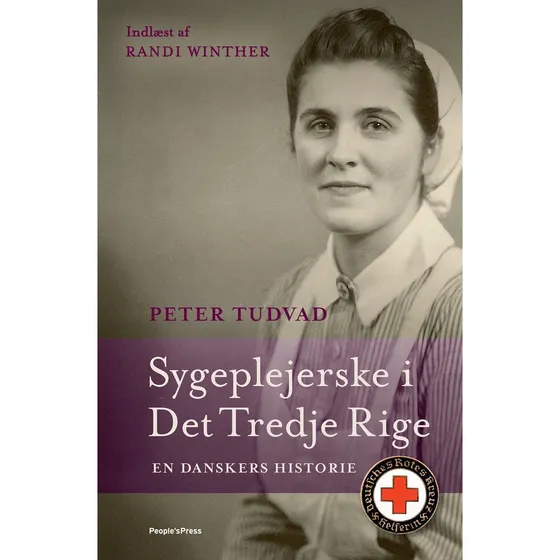 Sygeplejerske i Det Tredje Rige - Peter Tudvad (Lydbog)