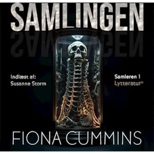 Fiona Cummins: Samlingen - Lydbog