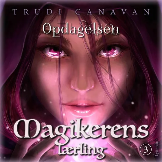 Trudi Canavan: Opdagelsen - Lydbog