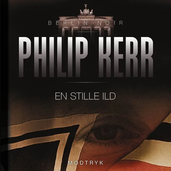 Philip Kerr: En stille ild - Lydbog