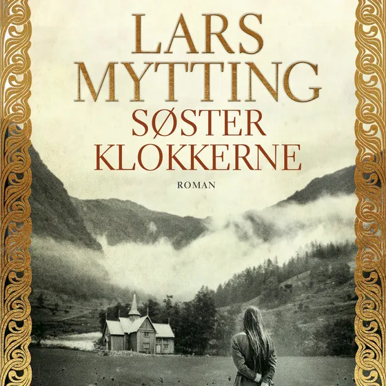 Søsterklokkerne af Lars Mytting