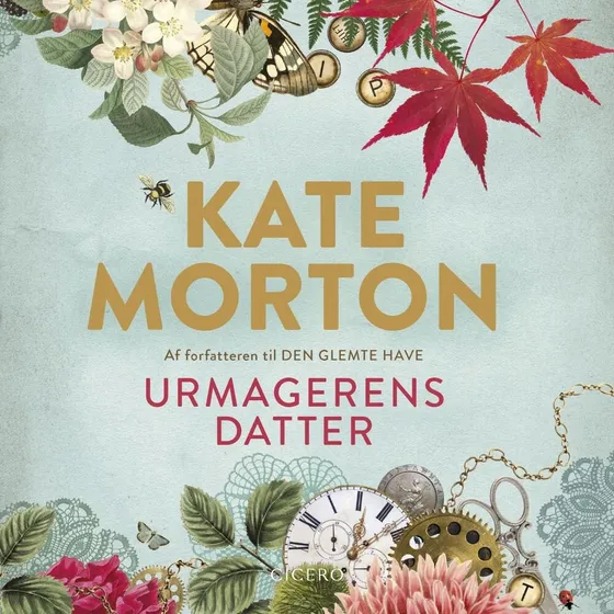 Kate Morton: Urmagerens datter
