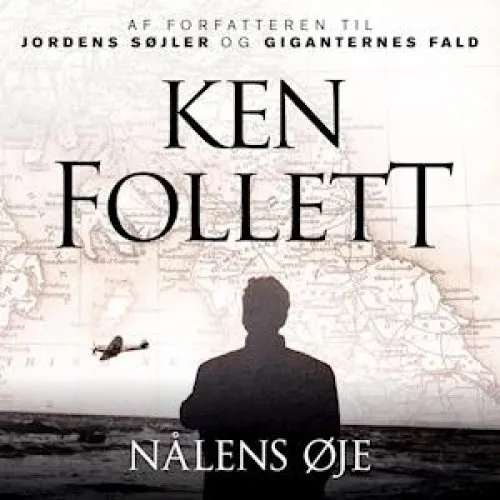 Ken Follett: Nålens øje - Lydbog