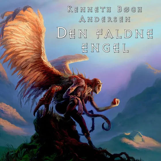 Den faldne engel - Kenneth Bøgh Andersen (Lydbog)