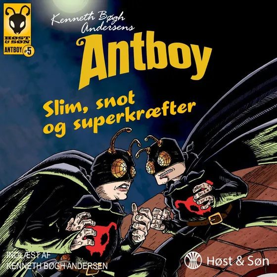Antboy 5 - Slim, snot og superkræfter
