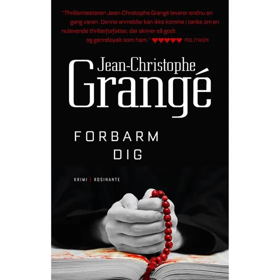 Jean-Christophe Grangé: Forbarm dig
