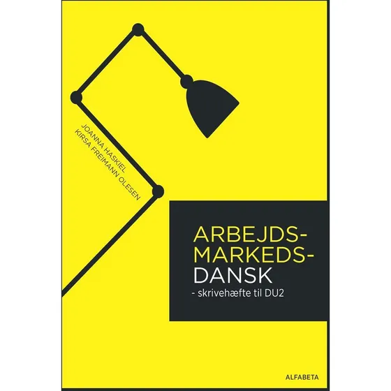 Arbejdsmarkedsdansk til DU2 - Skrivehæfte