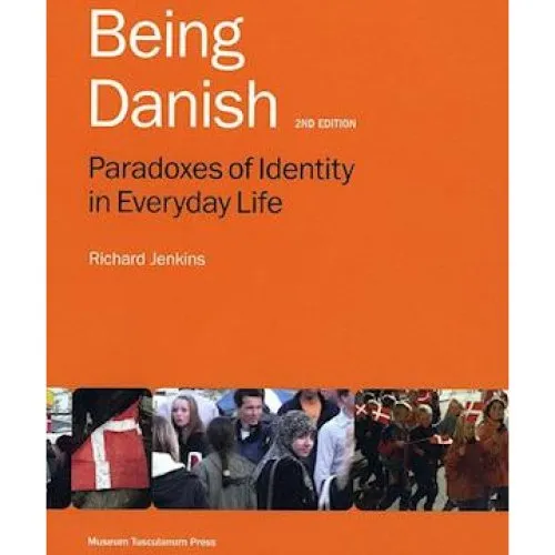 Being Danish - Richard Jenkins - Bog