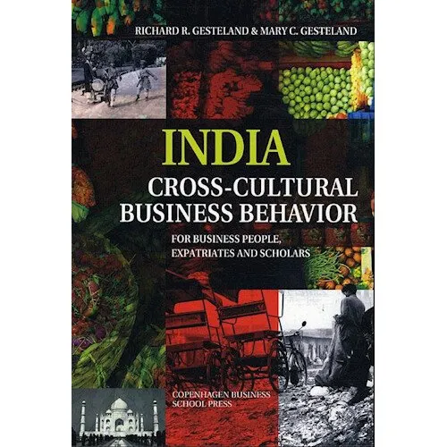 Richard R. Gesteland: India - Cross-cultural Business Behavior
