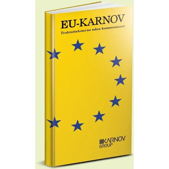 Karnov EU-Karnov: Traktatteksterne uden kommentarer