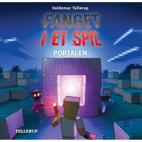 Fanget i et spil #7: Portalen