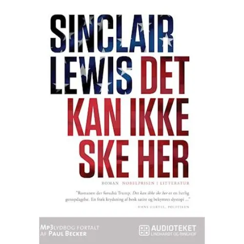 Sinclair Lewis: 'Det kan ikke ske her' - Lydbog