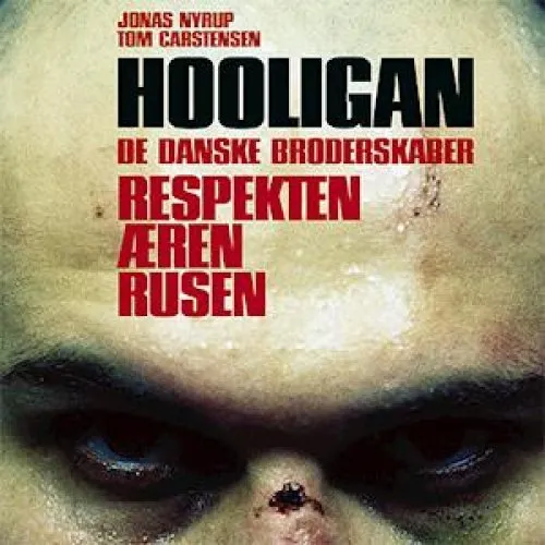 Hooligan - Jonas Nyrup og Tom Carstensen (Lydbog)