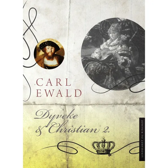 Dyveke og Christian 2. - Carl Ewald (Lydbog)