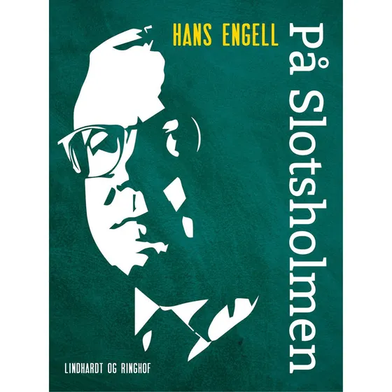 Hans Engell: På Slotsholmen - Lydbog