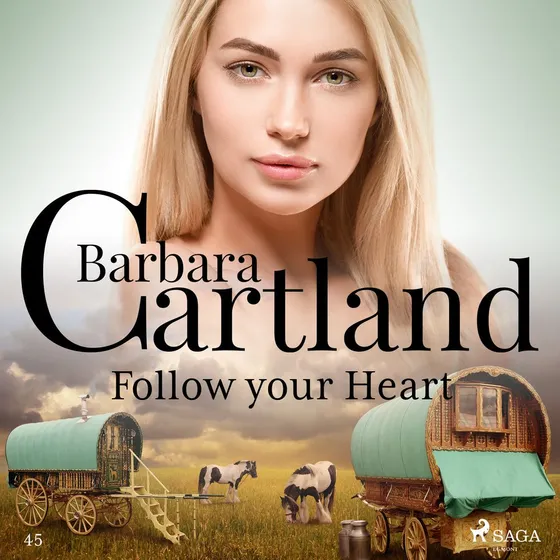 Barbara Cartland: Follow Your Heart (Pink Collection 45)