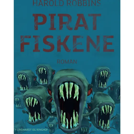 Piratfiskene af Harold Robbins