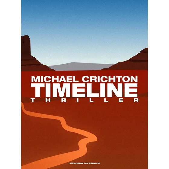 Timeline - rejsen til fortiden af Michael Crichton (Lydbog)