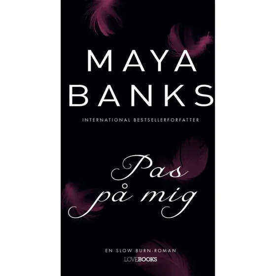 Maya Banks: Pas på mig (Lydbog)