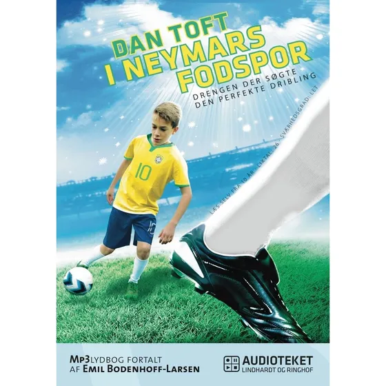 I Neymars fodspor - Dan Toft (Lydbog)