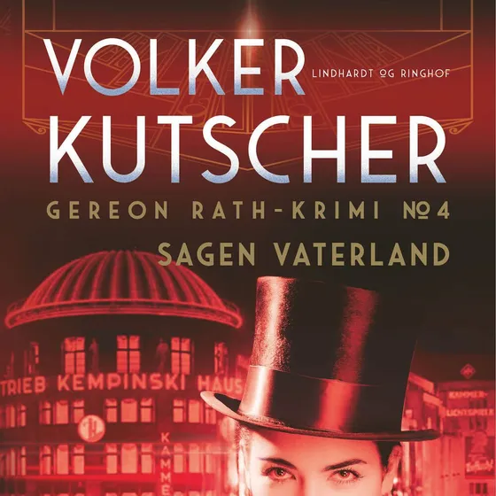 Sagen Vaterland - Volker Kutscher (Lydbog)