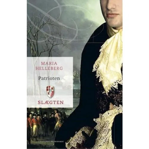 Maria Helleberg: Slægten 17: Patrioten - Bog