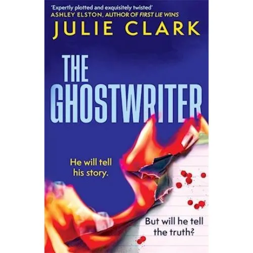 Julie Clark - The Ghostwriter (Bog)