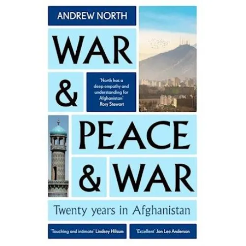 War & Peace & War - Andrew North - Bog