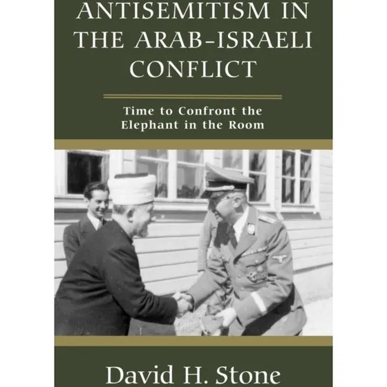Antisemitism in the Arab-Israeli Conflict